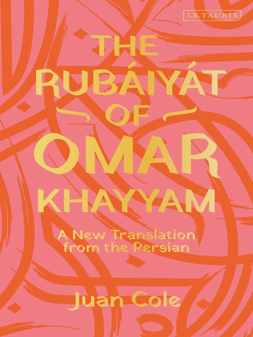 Title details for The Rubáiyát of Omar Khayyam by Omar Khayyam - Available